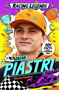 Abbildung von: Racing Legends: Oscar Piastri - Macmillan Children's Books