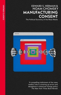 Enlarge image Cover: Manufacturing Consent - Vintage Classics
