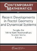 Cover: Recent Developments in Fractal Geometry and Dynamical Systems - American Mathematical Society