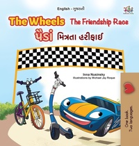 Abbildung von: The Wheels - The Friendship Race (English Gujarati Bilingual Kids Book) - KidKiddos Books Ltd.