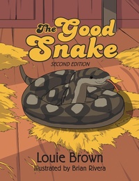 Enlarge image Cover: The Good Snake - Xlibris AU