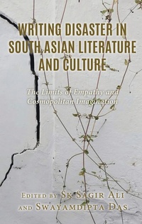Abbildung von: Writing Disaster in South Asian Literature and Culture - Bloomsbury eBooks US