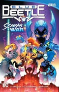 Cover: Blue Beetle Vol. 1: Scarab War! - DC Comics