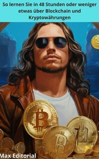 Abbildung von: So lernen Sie in 48 Stunden oder weniger etwas über Blockchain und Kryptowährungen - Publishdrive