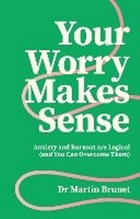 Abbildung von: Your Worry Makes Sense - Jessica Kingsley Publishers