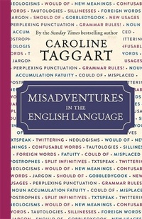 Enlarge image Cover: Misadventures in the English Language - Michael O'Mara Books Ltd