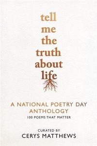 Abbildung von: Tell Me the Truth About Life - Michael O'Mara Books Ltd