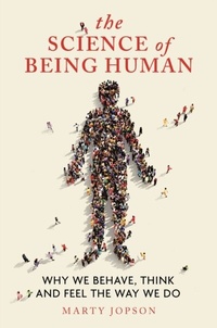 Abbildung von: The Science of Being Human - Michael O'Mara Books Ltd