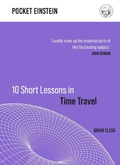 Cover: 10 Short Lessons in Time Travel - Michael O'Mara Books Ltd