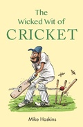 Cover: The Wicked Wit of Cricket - Michael O'Mara Books Ltd