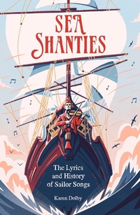 Abbildung von: Sea Shanties - Michael O'Mara Books Ltd