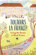 Cover: Toujours la France! - Michael O'Mara Books Ltd