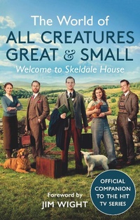 Enlarge image Cover: The World of All Creatures Great & Small - Michael O'Mara Books Ltd