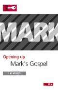 Cover: Opening Up Mark's Gospel - Day One Publications