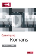 Cover: Opening Up Romans - Day One Publications