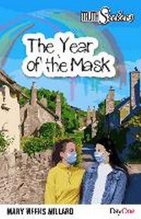 Enlarge image Cover: The Year of the Mask - Day One Publications