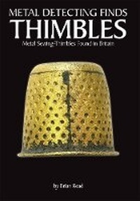 Enlarge image Cover: Metal Detecting Finds - Thimbles - Greenlight Publishing