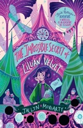 Cover: The Impossible Secret of Lillian Velvet - Guppy Publishing Ltd