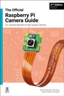 Cover: The official Raspberry Pi Camera Module guide, 2nd Edition - Raspberry Pi Press