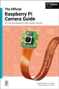 Cover: The official Raspberry Pi Camera Module guide, 2nd Edition - Raspberry Pi Press