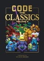 Cover: Code the Classics Volume II - Raspberry Pi Press