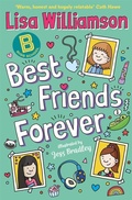 Cover: Bigg School: Best Friends Forever - Guppy Publishing Ltd