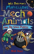 Cover: Jakeman's Marvellous Mechanimals and the Space Pirates - Guppy Publishing Ltd
