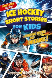 Abbildung von: Ice Hockey Short Stories For Kids - Brock Way