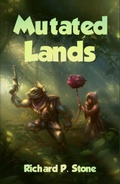 Cover: Mutated Lands - Richard Stone