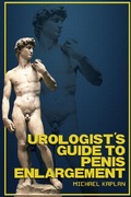 Cover: Urologist's Guide to Penis Enlargement - Michael Kaplan