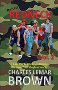 Cover: Raised Redneck, Vol. 2 - Broken L Press