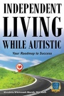 Cover: Independent Living while Autistic - Future Horizons
