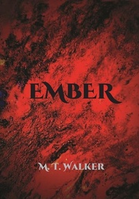 Enlarge image Cover: Ember - Matthew Walker
