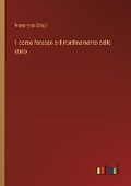 Cover: Il corso forzoso e il riordinamento dello stato - Outlook Verlag