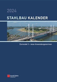 Abbildung von: Stahlbau-Kalender 2024 - Ernst & Sohn