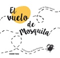 Cover: El vuelo de mosquita - Oc&eacute;ano Traves&iacute;a