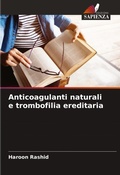 Cover: Anticoagulanti naturali e trombofilia ereditaria - Edizioni Sapienza
