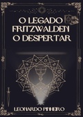 Cover: O Legado Fritzwalden - Clube de Autores