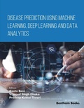 Cover: Disease Prediction using Machine Learning, Deep Learning and Data Analytics - Bentham Science Publishers