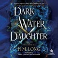 Cover: Dark Water Daughter - Recorded Books, Inc.