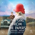 Cover: The Girl from the Papers - Recorded Books, Inc.