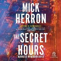 Enlarge image Cover: The Secret Hours - Recorded Books, Inc.