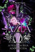 Cover: Azia (Reino dos Contos de Fadas, #1) - J.A. Armitage