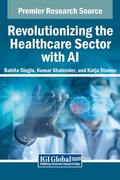 Cover: Revolutionizing the Healthcare Sector with AI - IGI Global