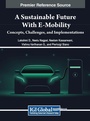 Cover: A Sustainable Future with E-Mobility - IGI Global