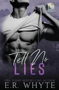 Cover: Tell No Lies - Whyte House Publishing