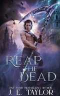 Cover: Reap the Dead - J.E. Taylor