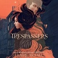 Cover: Trespassers - DREAMSCAPE MEDIA