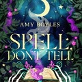Cover: Spell, Don't Tell - DREAMSCAPE MEDIA