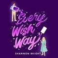 Cover: Every Wish Way - DREAMSCAPE MEDIA